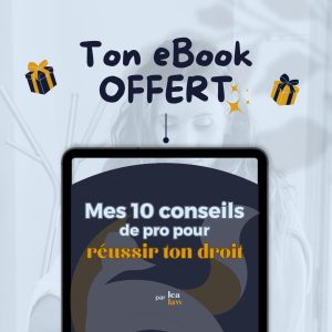 Mes 10 conseils de pro pour réussir ton droit